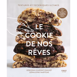 ISBN Le cookie de nos rêves NE : Le livre de Deborah Dupont-Daguet, Géraldine Martens, Alimentation, 184 pages