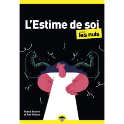 ISBN L'estime de soi pour les Nuls, poche : Le livre de Rhena Branch, Rob Willson