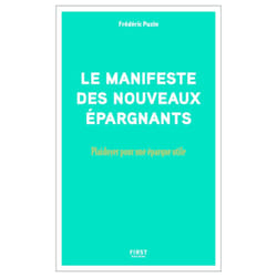 ISBN Manifeste des nouveaux épargnants - Plaidoyer pour une épargne utile : Le livre de Frédéric Puzin