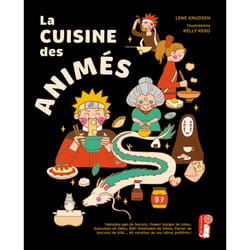 ISBN La Cuisine des animés : Le livre de Lene Knudsen, Kelly Keko