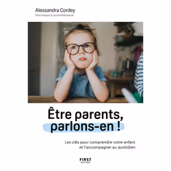 ISBN Être Parents, parlons-en ! : Le livre de Alessandra Cordey, Marie Pertriaux, Santé, esprit et corps, 272 pages
