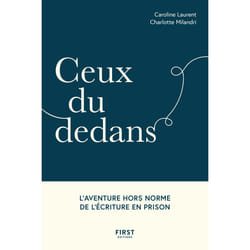 ISBN Ceux du dedans : Le livre de Caroline Laurent, Charlotte Milandri