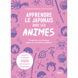 ISBN Apprendre le japonais avec les animés : Le livre de Angélique Mariet, Julien Simidian, Science & nature, 264 pages