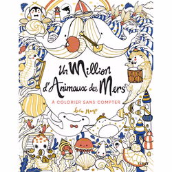 ISBN Un million d'animaux des mers à colorier sans compter : Le livre de Lulu Mayo, Santé, esprit et corps, 64 pages