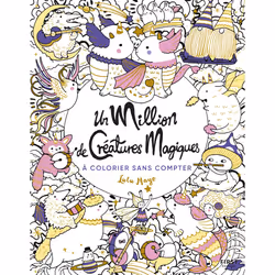 ISBN Un million de créatures magiques à colorier sans compter : Le livre de Lulu Mayo, Santé, esprit et corps, 64 pages