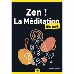 ISBN Zen ! La méditation PLN, poche, 2e éd : Le livre de Stephan Bodian, Santé, esprit et corps, 384 pages