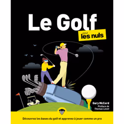 ISBN Le Golf pour les nuls, grand format, 3e éd : Le livre de Gary McCord, Sport & loisirs, 360 pages