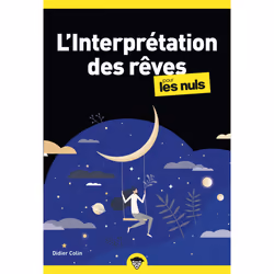 ISBN L'Interprétation des rêves pour les Nuls, poche, 2e éd : Le livre de Didier Colin, Santé, esprit et corps, 480 pages