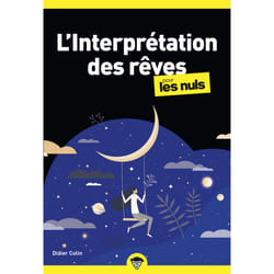 ISBN L'Interprétation des rêves pour les Nuls, poche, 2e éd : Le livre de Didier Colin