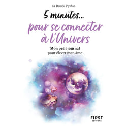 ISBN Petit livre - 5 minutes...pour se connecter à l'univers : Le livre de La Douce Pythie