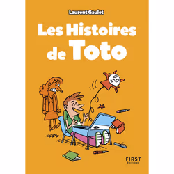 ISBN Petit livre - Les Histoires de Toto NE : Le livre de Laurent Gaulet, Humoristique, 160 pages