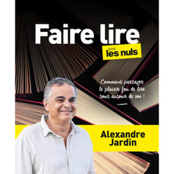 ISBN Faire lire pour les Nuls, grand format : Le livre de Alexandre Jardin