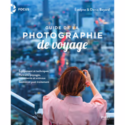 ISBN Guide de la photographie de voyage : Le livre de Denis Boyard, Evelyne Boyard, Art & design, 320 pages
