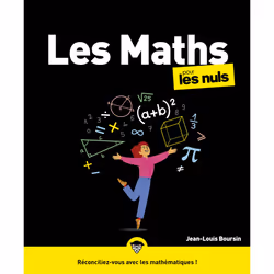 ISBN Les Maths pour les Nuls, grand format, 3e éd : Le livre de Jean-Louis Boursin, Science & nature, 360 pages