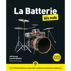 ISBN La batterie pour les Nuls, grand format, 2e éd : Le livre de Jeff Strong, Laurent Bataille