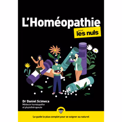 ISBN L'Homéopathie pour les Nuls, mégapoche : Le livre de Daniel Scimeca, Santé, esprit et corps, 576 pages