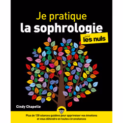 ISBN Je pratique la sophrologie pour les Nuls : Le livre de Cindy Chapelle, Santé, esprit et corps, 256 pages