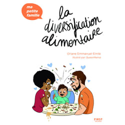 ISBN La diversification alimentaire - Ma petite famille : Le livre de Oriane Emmanuel-Emile, QueenMama