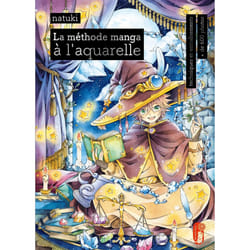 ISBN La méthode manga à l'aquarelle : Le livre de natuki