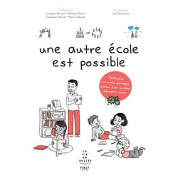 ISBN Une autre école est possible : Le livre de Lise Desportes, Cyriaque Bessard, Philippe Ruelen, Emmanuel Herold, Marion Daujat