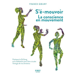 ISBN S-émouvoir - La conscience en mouvement : Le livre de Franck Goeury