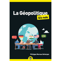 ISBN La Géopolitique pour les Nuls, poche 2e éd : Le livre de Philippe Moreau Defarges