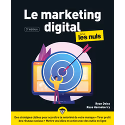 ISBN Le Marketing Digital pour les Nuls, 3e édition : Le livre de Ryan Deiss, Russ Henneberry, Science & nature, 420 pages