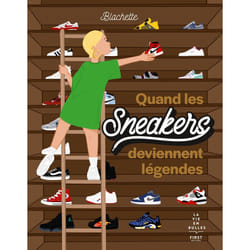 ISBN Quand les sneakers deviennent légendes : Le livre de Blachette