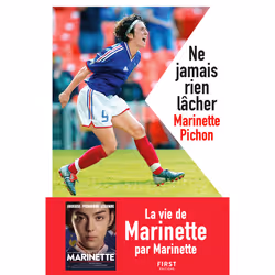 ISBN Ne jamais rien lâcher NE : Le livre de Marinette Pichon, biographie, 224 pages