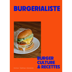 ISBN Burgerialiste : Le livre de Victor Garnier Astorino, Alimentation, 408 pages