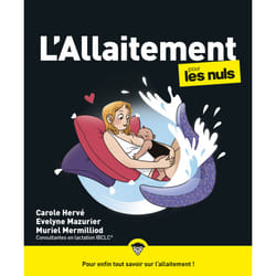 ISBN L'allaitement pour les Nuls, grand format : Le livre de Carole Hervé, Evelyne Mazurier, Muriel Mermilliod