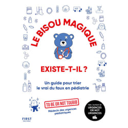 ISBN Le bisou magique existe-t-il ? : Le livre de To be or not toubib, Leslie Plée