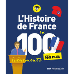 ISBN L'Histoire de France pour les Nuls en 100 événements : Le livre de Jean-Joseph Julaud