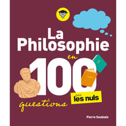 ISBN La Philosophie pour les Nuls en 100 questions : Le livre de Pierre Soubiale