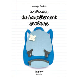 ISBN Petit livre - décodeur du harcèlement scolaire : Le livre de Noémya Grohan
