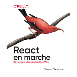 ISBN React en marche - Développer de applications Web : Le livre de Stoyan Stefanov