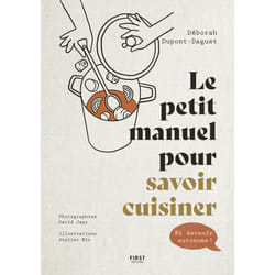 ISBN Le petit manuel pour savoir cuisiner : Le livre de Deborah Dupont-Daguet, Atelier Mio