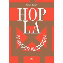 ISBN Hopla manger alsacien : Le livre de Floriane Dumen, Alimentation, 248 pages