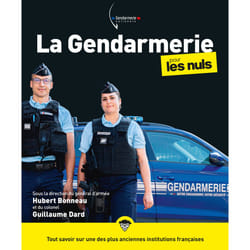 ISBN La Gendarmerie pour les Nuls : Le livre de Hubert Bonneau, Guillaume Dard