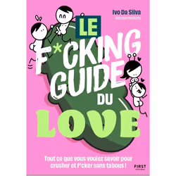 ISBN Le f*cking guide du love : Le livre de Ivo Da Silva, Santé, esprit et corps, 280 pages