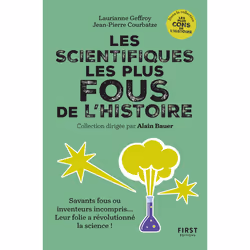 ISBN Les scientifiques les plus fous de l'histoire : Le livre de Laurianne Geffroy, JP Courbatze, biographie, 208 pages