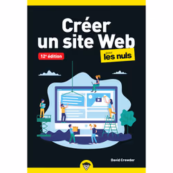 ISBN Créer un site Web poche pour les Nuls 12e édition : Le livre de David A. Crowder, Computer science, 368 pages