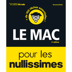 ISBN Le Mac pour les Nullissimes 3e édition : Le livre de Bernard Jolivalt, Computer science, 240 pages
