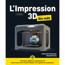 ISBN Impression 3D pour les Nuls 2e édition : Le livre de Kalani Kirk Hausman, Richard Horne, Computer science, 472 pages