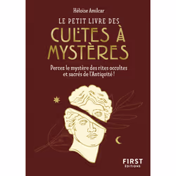 ISBN Le Petit livre des cultes à mystères : Le livre de Héloïse Amilcar, Science & nature, 160 pages