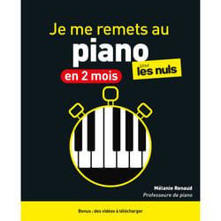 ISBN Je me remets au piano en 2 mois pour les Nuls, 2e éd : Le livre de Mélanie Renaud