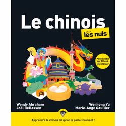 ISBN Le Chinois pour les Nuls, grand format, 3e éd : Le livre de Wendy Abraham, Joël Bellassen, Wenhong Yu, Marie-Ange Gaulli ...
