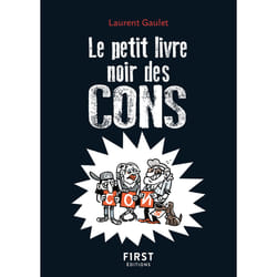 ISBN Le Petit livre noir des cons, 2e éd : Le livre de Laurent Gaulet