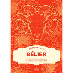 ISBN Bélier - Les couleurs du zodiaque : Le livre de Didier Colin, métier & loisirs, 176 pages