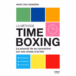ISBN La méthode Timeboxing : Le livre de Marc Zao-Sanders, Santé, esprit et corps, 256 pages